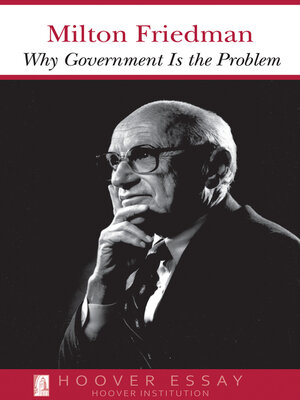 cover image of Why Government Is the Problem